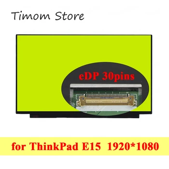 156 za prijenosno računalo ThinkPad E15 Lenovo 20RD 20RE Originalni Ekran Bez rupe za vijak FHD 1920*1080 TN IPS Full HD Panel eDP 30pin LCD