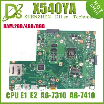 KEFU X540YA Matična ploča za ASUS Vivobook X540Y matična ploča laptop sa 2 GB 4 GB 8 GB ram-a E1 E2 A6-7310 A8-7410U 100% radi dobro