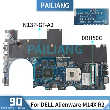 Za DELL Alienware M14X R2 GT650M/2 GB Matična ploča CN-0RH50G LA-8381P SLJ8C N13P-GT-A2 DDR3 Matična ploča laptopa testirana je NORMALNO